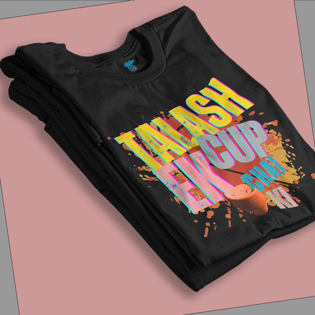 Talash Ek Cup - Premium Tee