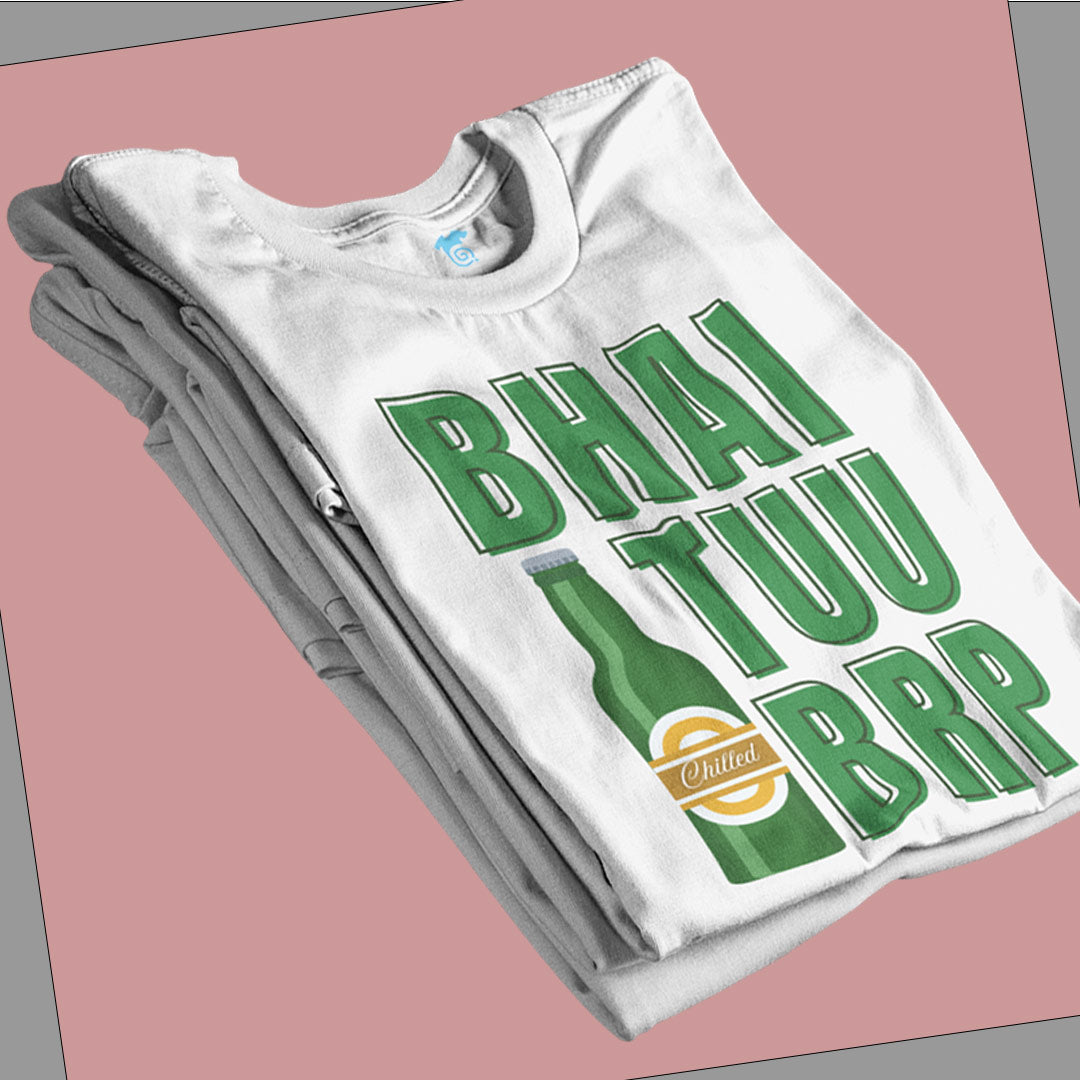 Bhai Tuu BRP - Premium Tee