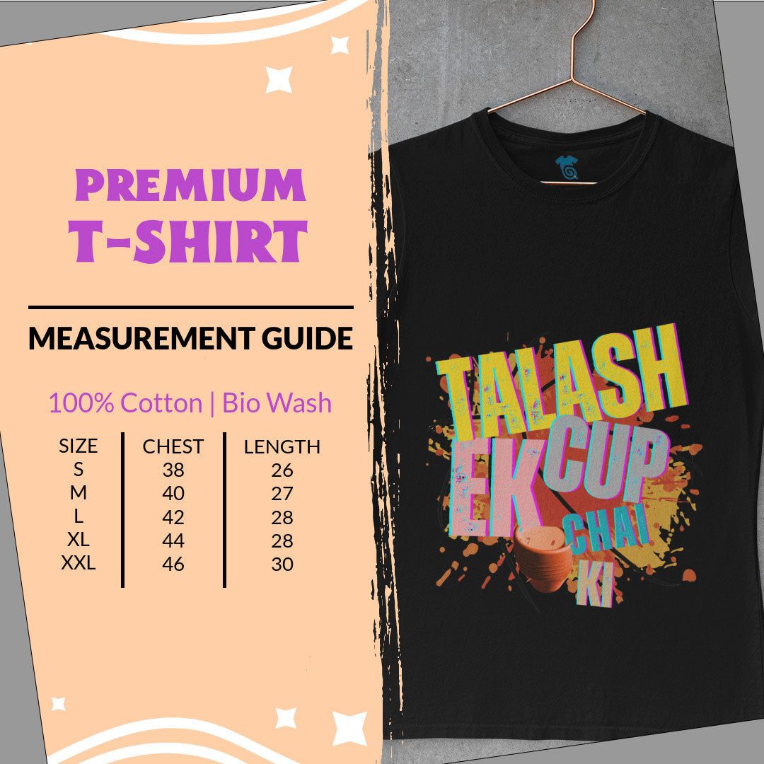 Talash Ek Cup - Premium Tee